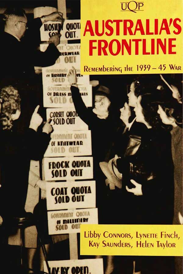 Australia’s Frontline: Remembering the 1939-1945 War